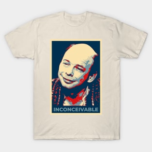 INCONCEIVABLE T-Shirt